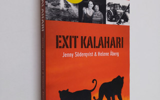 Jenny Söderqvist ym. : Exit Kalahari