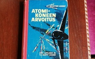 Leyland Eric - Scott-Chard T. E.: Atomikoneen arvoitus