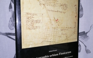 Cartographia urbium Finnicarum - Juhani Kostet - 1.p.