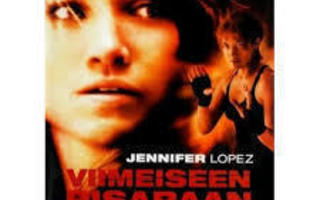 Viimeiseen pisaraan (2002) - JenniferLopez EGMONT