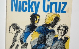 Nicky Cruz : Yksinäiset