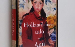 Ann Patchett : Hollantilainen talo : romaani
