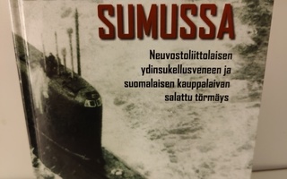 Sukellusvene sumussa.