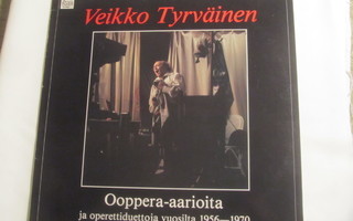 Veikko Tyrväinen: Ooppera-aarioita....    LP     1985