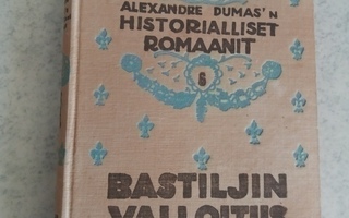 Alexandre Dumas - Bastiljin valloitus
