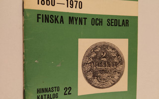 Suomen rahojen hinnasto = Katalog över finska mynt och se...
