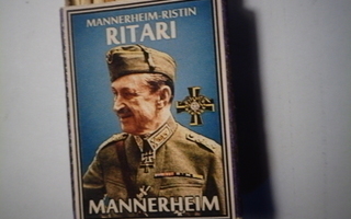 Tulitikkuaski Mannerheim-ristin ritari Mannerheim