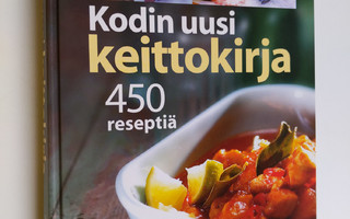 Birgitta Rasmusson : Kodin uusi keittokirja : 450 reseptiä
