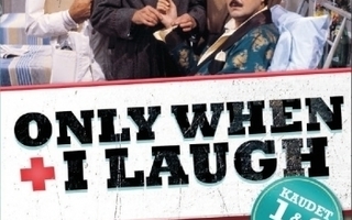 ONLY WHEN I LAUGH 1 & 2 KAUDET	(7 363)	k	-FI-		DVD	(2)
