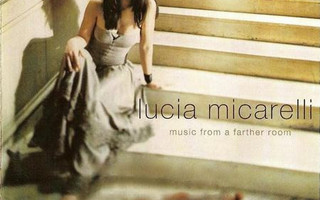 Lucia Micarelli: Music From A Farther Room -cd