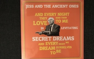 Jess And The Ancient Ones - In Levitating Secret Dreams 7"