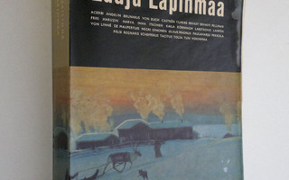 Erno (toim.) Paasilinna : Laaja Lapinmaa : valikoima Lapi...