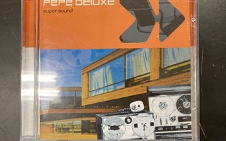 Pepe Deluxe - Super Sound CD