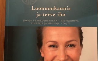 Karin Björkegren Jones  Luonnonkaunis ja terve iho
