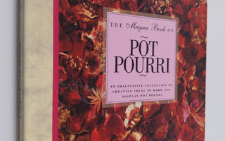 Mary Lawrence : The Magna Book of Pot Pourri