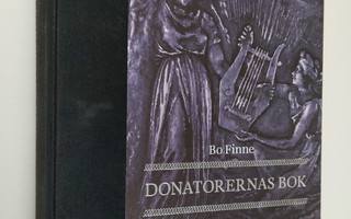 Bo Finne : Donatorernas bok : människorna bakom fonderna ...