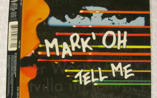 Mark 'Oh • Tell Me CD Maxi-Single