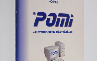 Jukka ym. Kolari : Windows 98 -opas (r)Pomi-tietokoneen k...