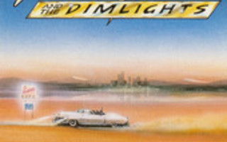 DALLAS WAYNE AND THE DIMLIGHTS: Screamin' Down The Highwa CD