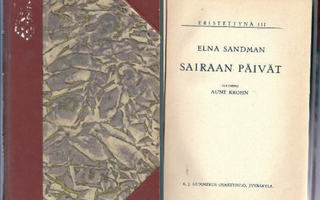 Elna Sandman: Sairaan päivät - 1927