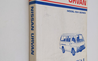 Nissan Urvan Model E24 Series Service Manual
