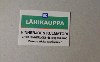 TT-etiketti K Lähikauppa Hinnerjoen Kulmatori, Hinnerjoki