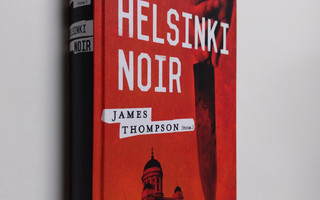 James Thompson : Helsinki noir
