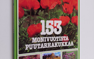Lena Månsson : 153 monivuotista puutarhakukkaa