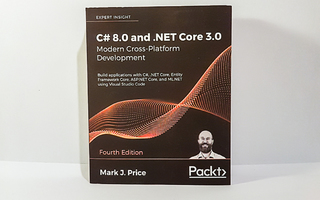 C# 8.0 and .NET Core 3.0 - Mark J. Price