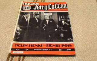 JERRY COTTON NO 14/1985 - Pelin henki - henki pois