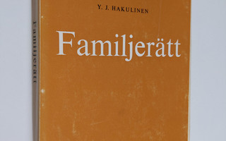 Y.J. Hakulinen : Familjerätt