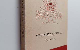 Savonlinnan lyseo 1884-1959