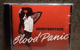 MONEYBROTHER - Blood panic CD