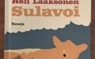 Heli Laaksonen: Sulavoi