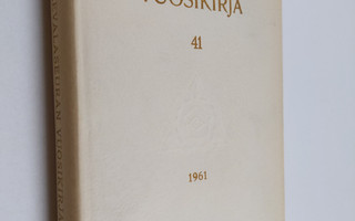 Kalevalaseuran vuosikirja 41 : 1961