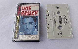 ELVIS PRESLEY - IT'S NOW OR NEVER c-kasetti