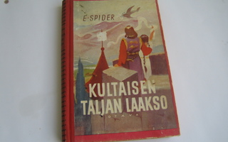 E.Spider  Kultaisen taljan laakso (1948, 1.p.)