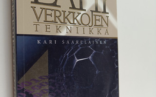 Kari Saarelainen : Lähiverkkojen tekniikka