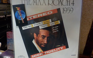 MAX ROACH 4 - THE MAX ROACH 4 PLAYS CHARLIE PARKER M-/M- LP