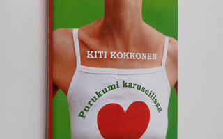 Kiti Kokkonen : Purukumi karusellissa