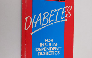 P. H. Wise : Knowing about Diabetes - For Insulin-depende...
