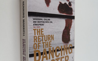 Henning Mankell : The Return Of The Dancing Master