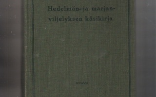 Collan, Olavi: Hedelmän- ja marjanviljelyksen käsikirja, sid