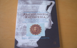 ARKEOLOGISIA KAIVAUKSIA, Kirsi Neuvosen taidetta