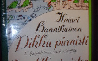Ilmari Hannikainen : Pikku pianisti ( 1984 näköispainos )