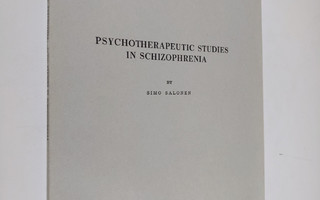 Simo Salonen : Psychotherapeutic studies in schizophrenia