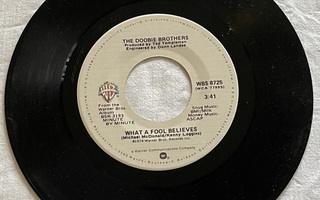 The Doobie Brothers – What A Fool Believes (1978 USA 7")