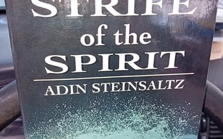 Adin Steinsaltz  : The Strife of the Spirit ( SIS POSTIKULU