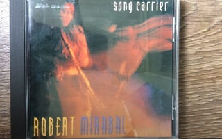ROBERT MIRABAL: SONG CARRIER CD 1995
