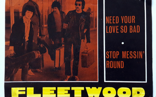 FLEETWOOD MAC, Need Your Love So Bad - single 1968
